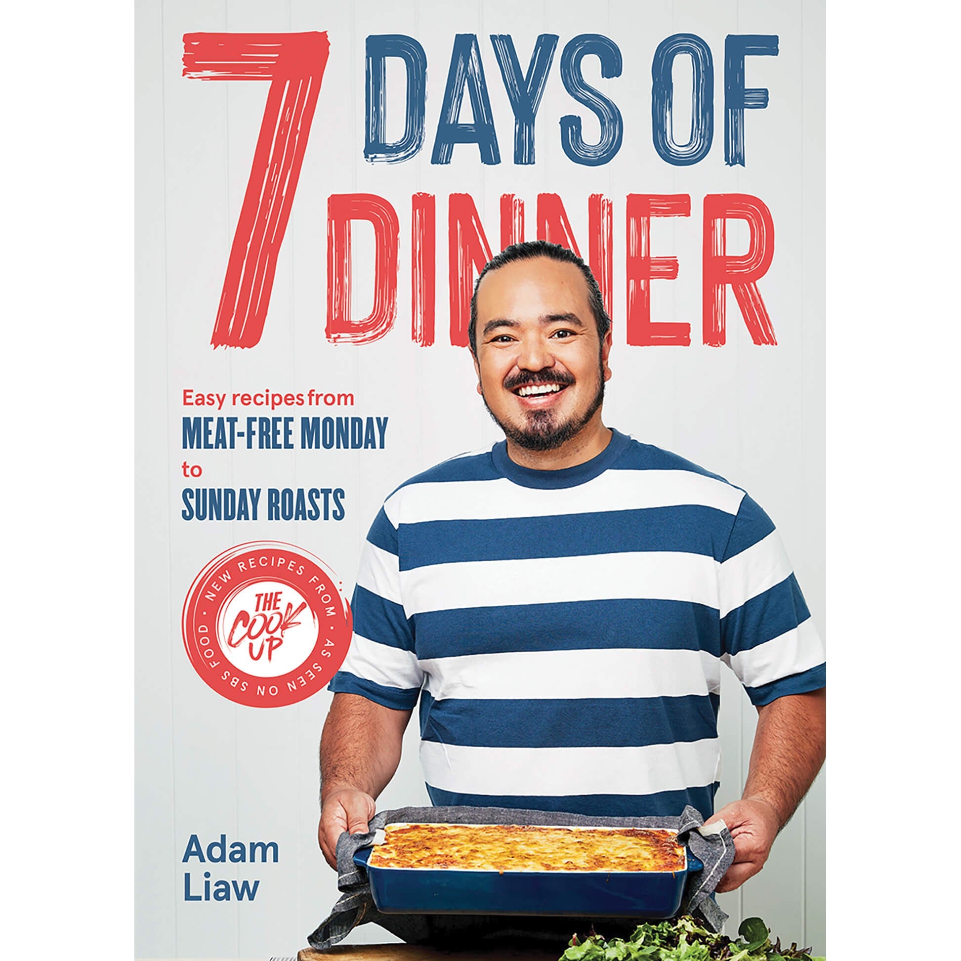 7 Days Of Dinner: Easy Recipes - Adam Liaw