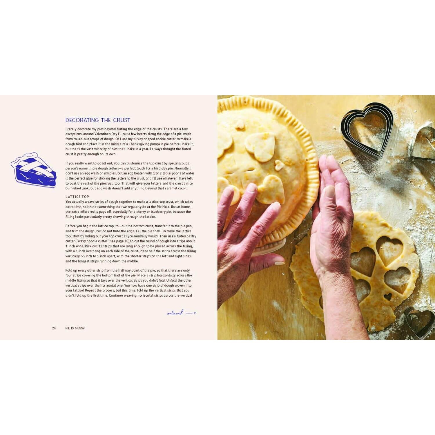 Pie is Messy: Recipes from The Pie Hole