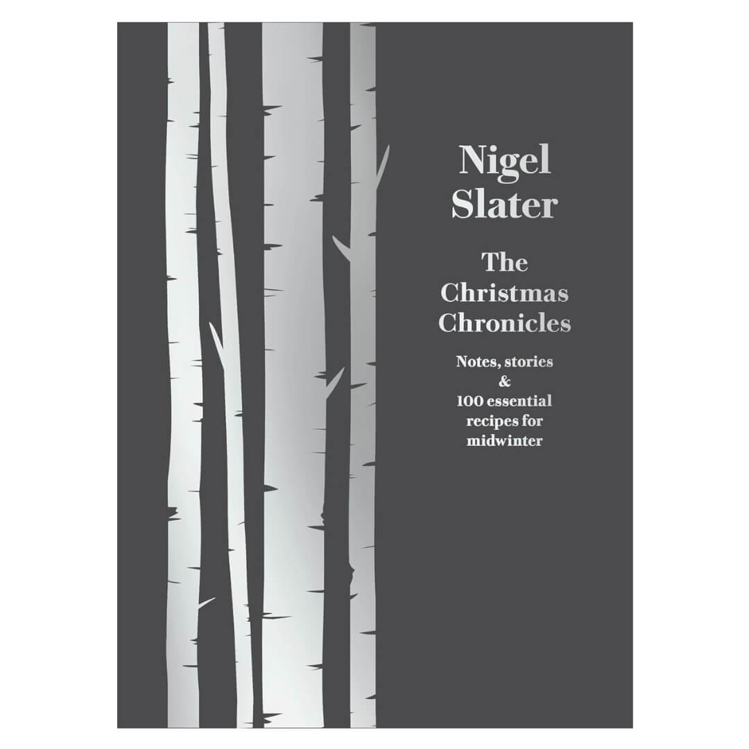 Nigel Slater: The Christmas Chronicles