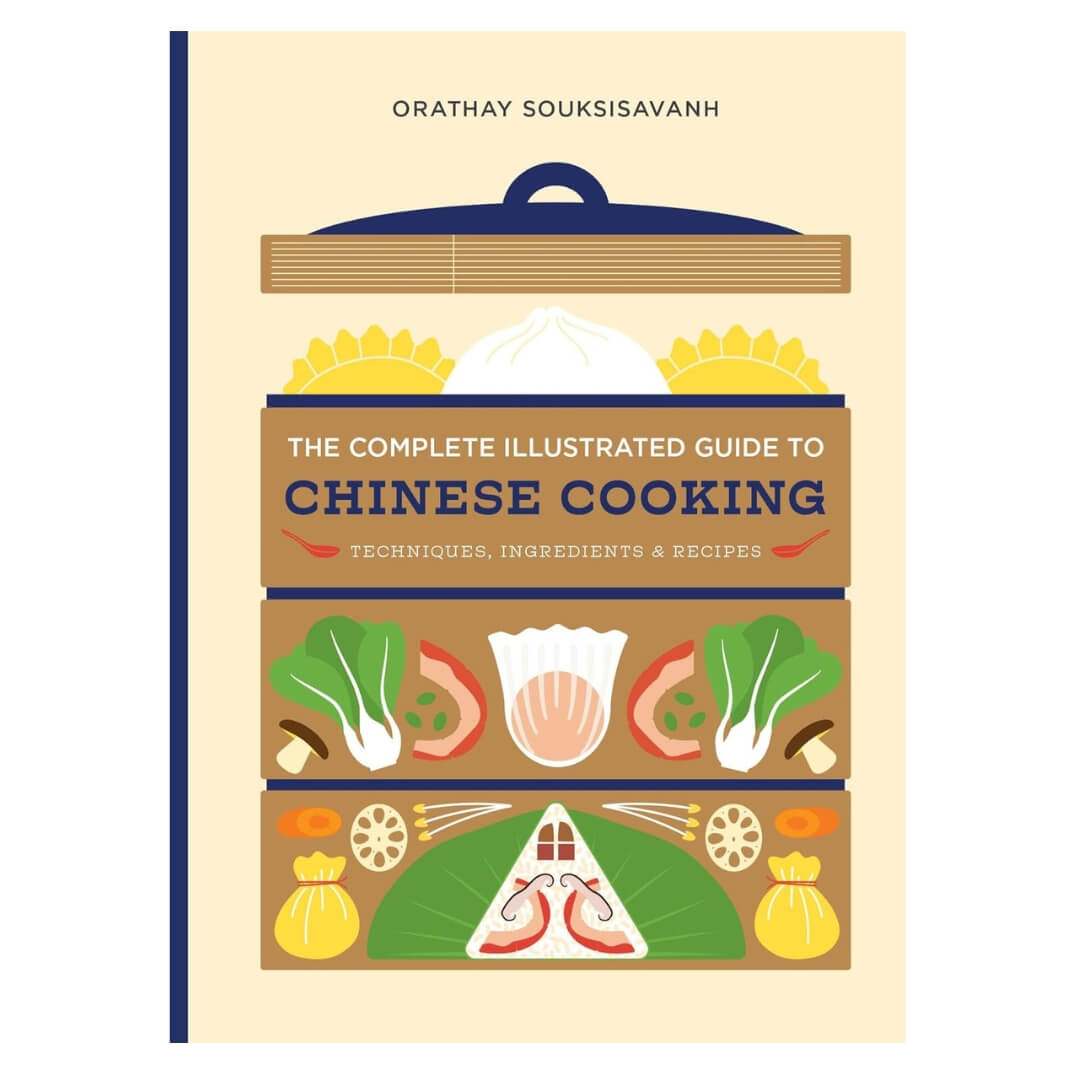 The Complete Illustrated Guide To Chinese Cooking