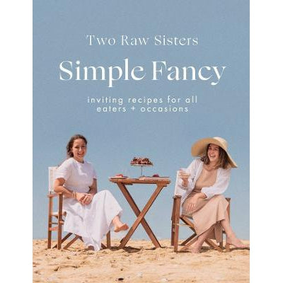 Two Raw Sisters: Simple Fancy