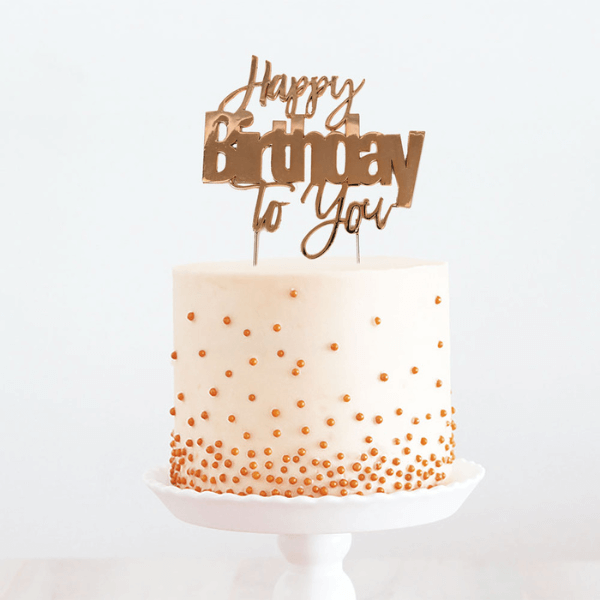 Rose Gold Cake Topper 'Happy Birthday To You'