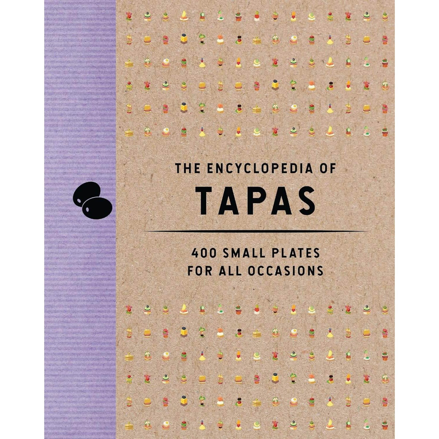 The Encyclopedia Of Tapas: The Coastal Kitchen