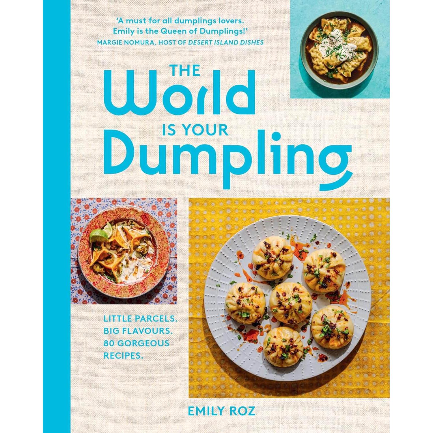 Emily Roz: The World Is Your Dumpling