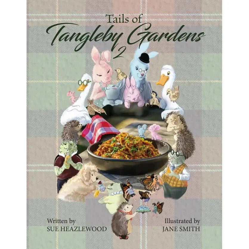 Sue Heazlewood: Tails of Tangleby Gardens 2