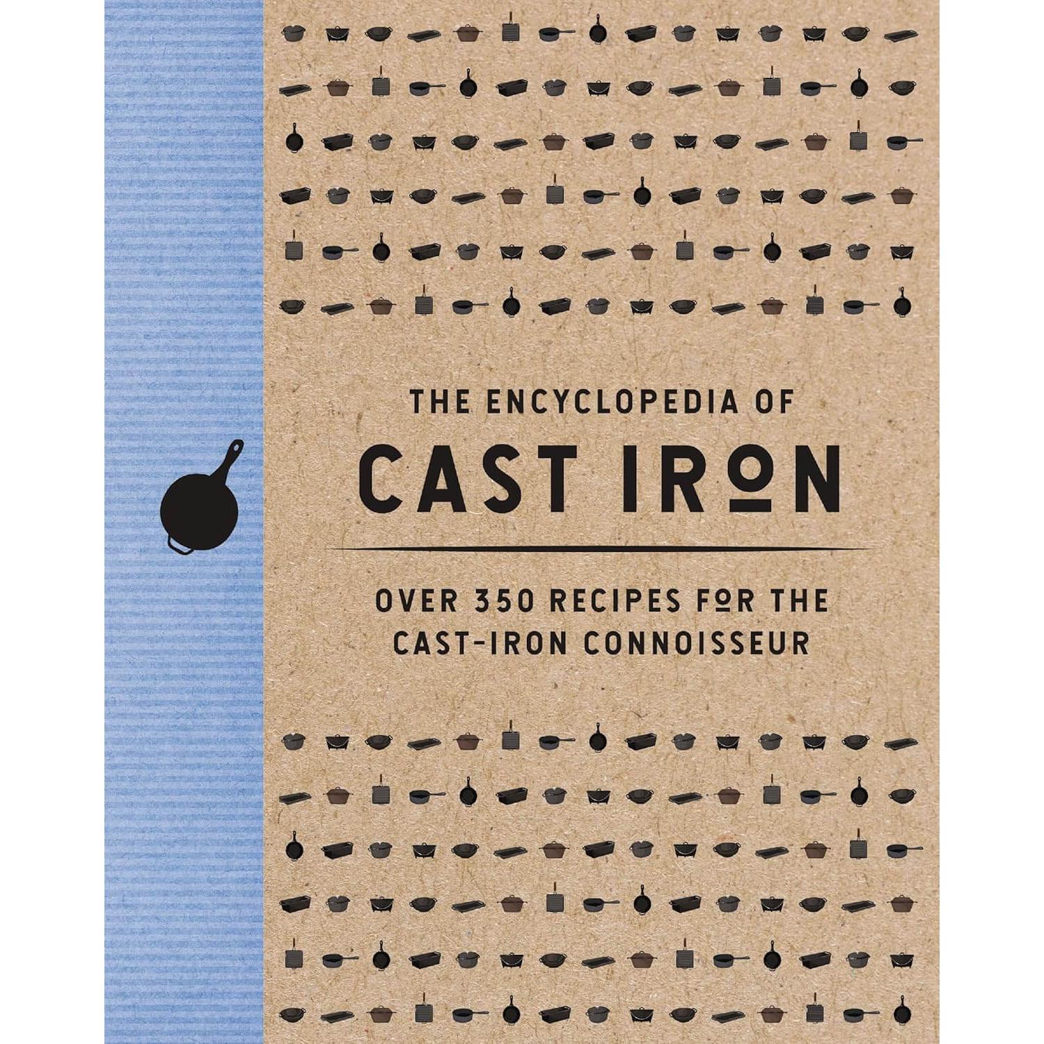 Cider Mill Kitchen: The Encyclopedia of Cast Iron