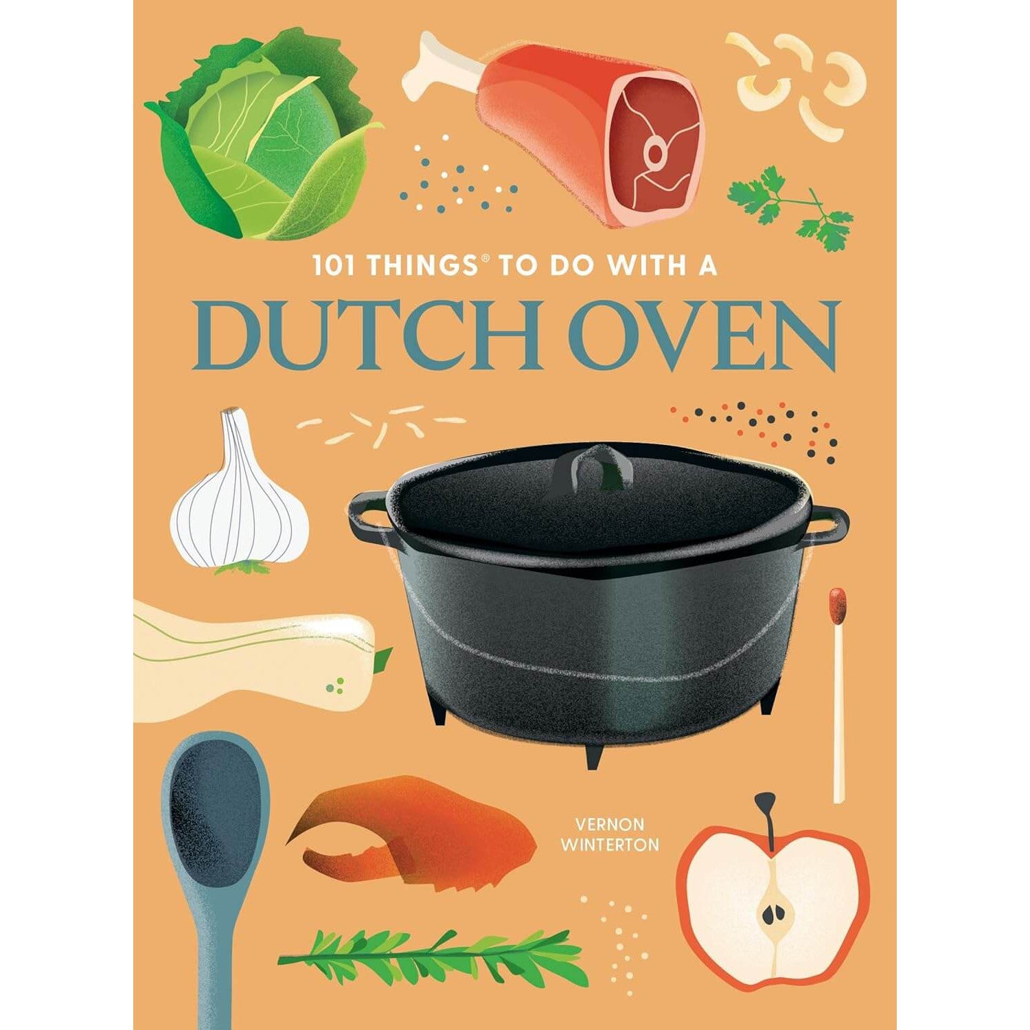 Vernon Winterton: 101 Things to Do With a Dutch