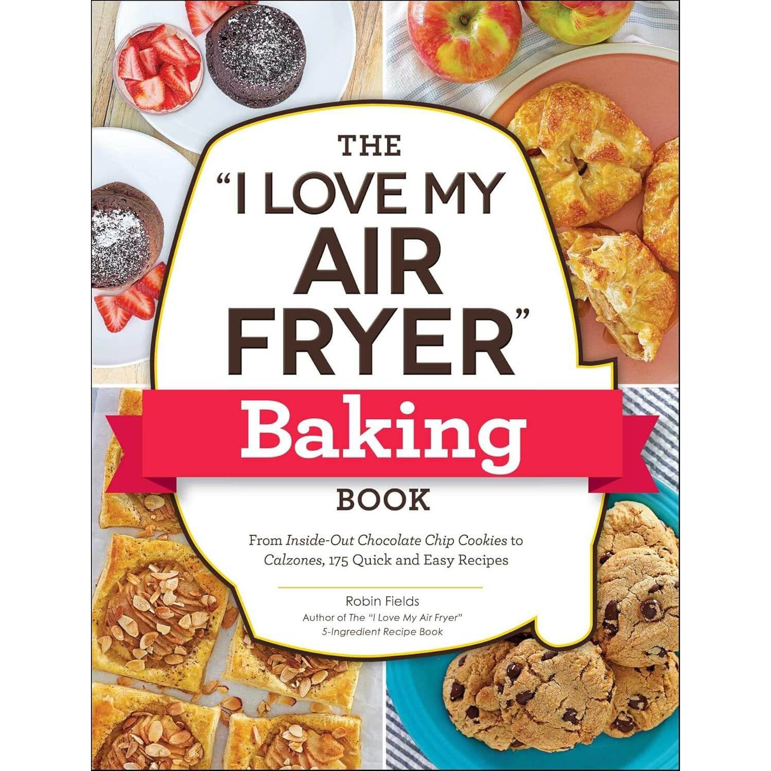 Robin Fields: I Love My Air Fryer Baking