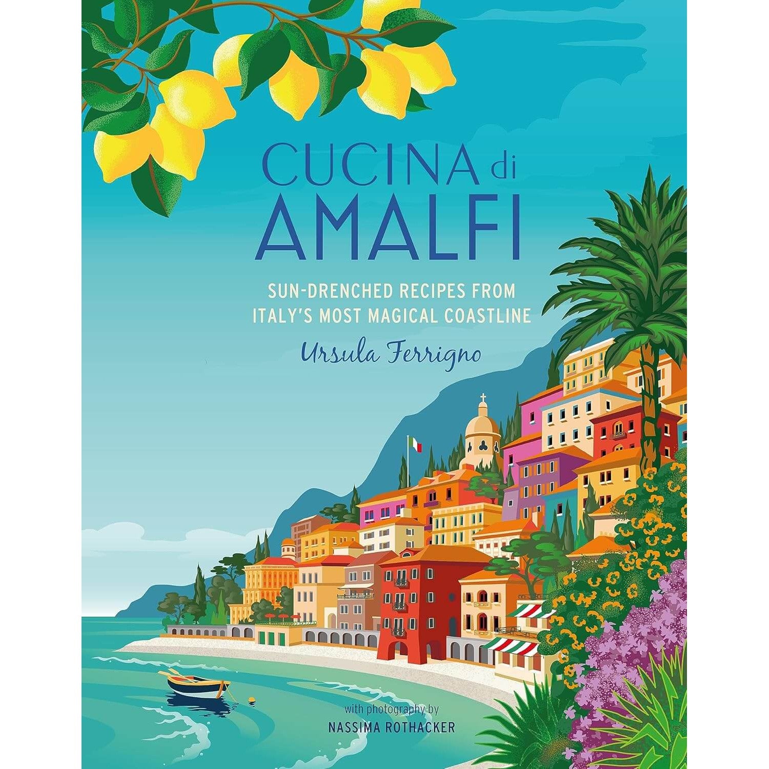 Ursula Ferrigno: Cucina di Amalfi