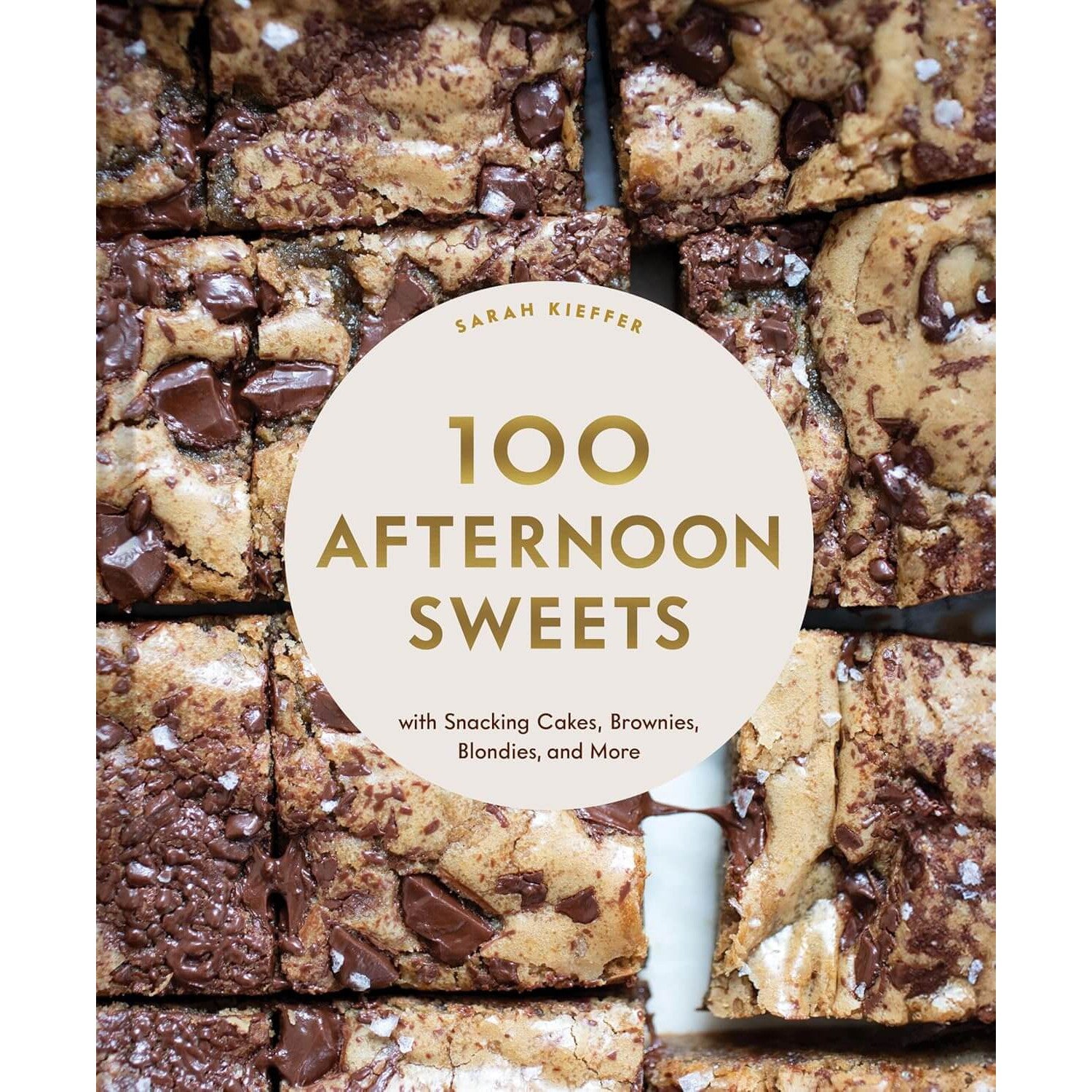 Sarah Kieffer: 100 Afternoon Sweets