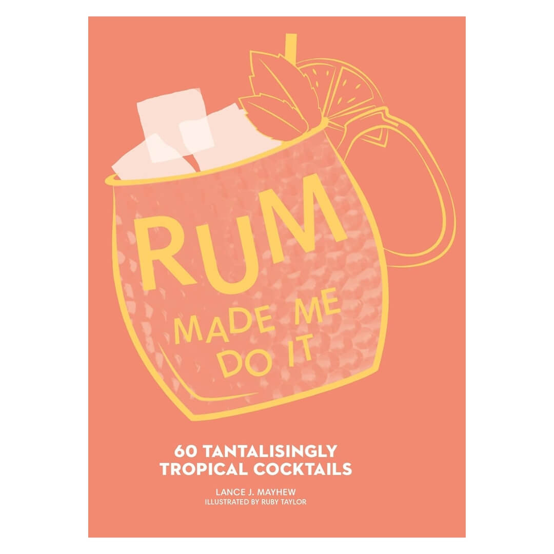 Lance Mayhew: Rum Made Me Do It