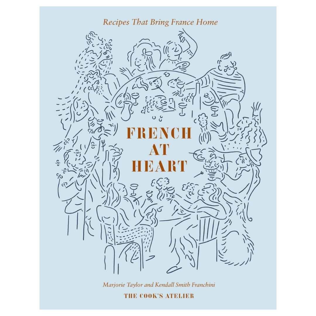 The Cook’s Atelier: French At Heart