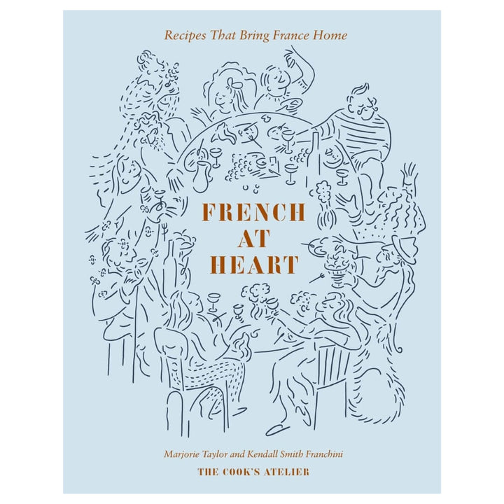 The Cook’s Atelier: French At Heart