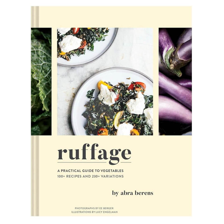 Ruffage: A Practical Guide to Vegetables