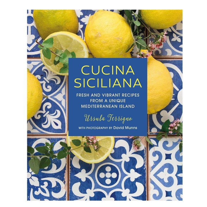 Ursula Ferrigno: Cucina Siciliana