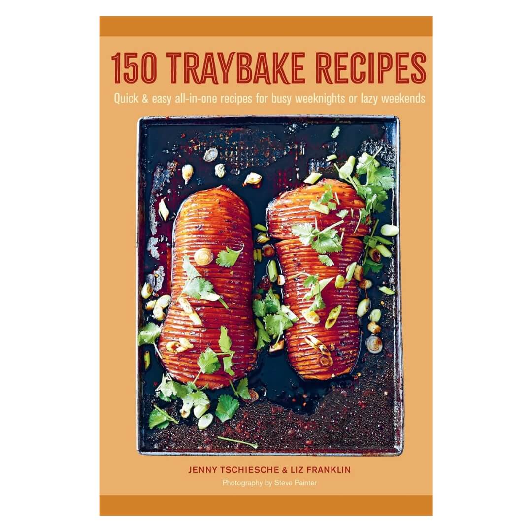 Jenny Tschiesche: 150 Traybake Recipes