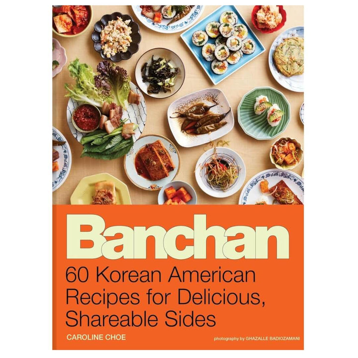 Caroline Choe: Banchan