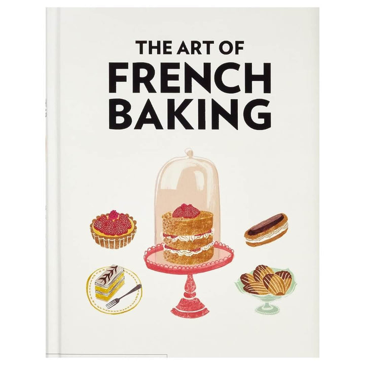 Ginette Mathiot: The Art of French Baking