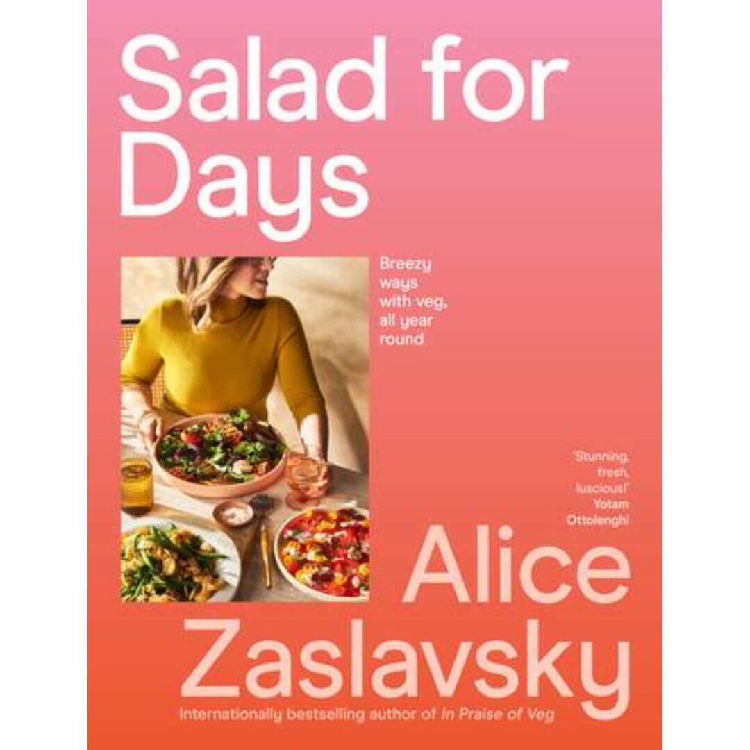 Alice Zaslavsky: Salad For Days