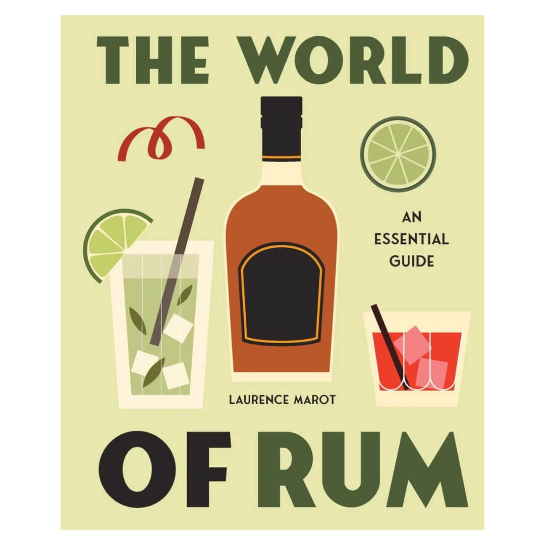 Laurence Marot: The World Of Rum