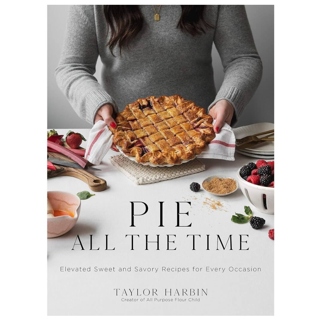 Taylor Harbin: Pie All the Time
