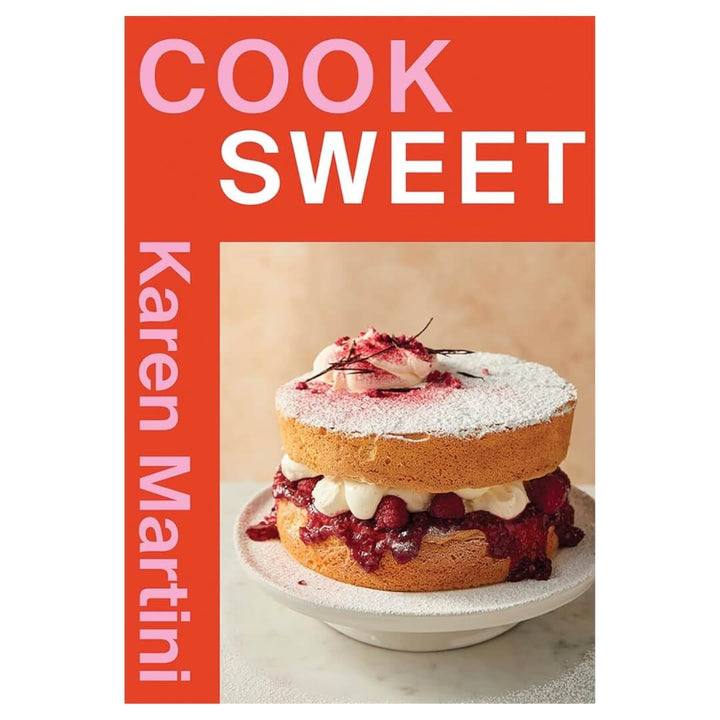 Karen Martini: Cook - Sweet