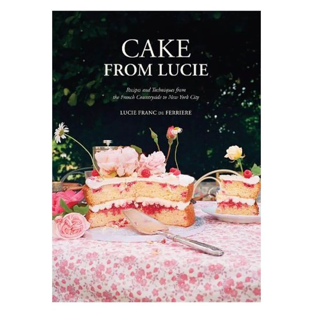 Lucie Franc de Ferriere: Cake From Lucie