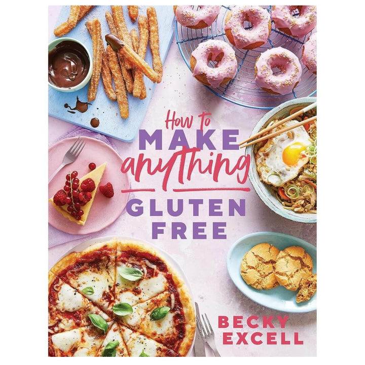 Becky Excell: How to Make Anything Gluten Free