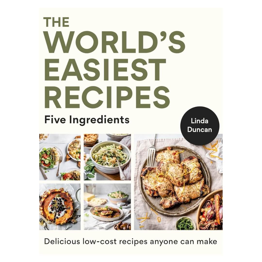 Linda Duncan: The World's Easiest Recipes