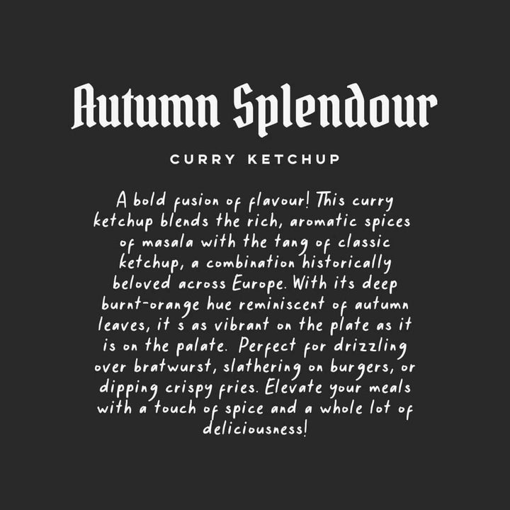 Lady Alchemy Autumn Splendor Curry Ketchup
