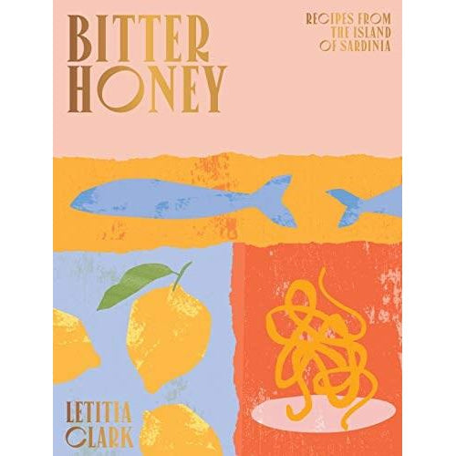 Letitia Clark: Bitter Honey