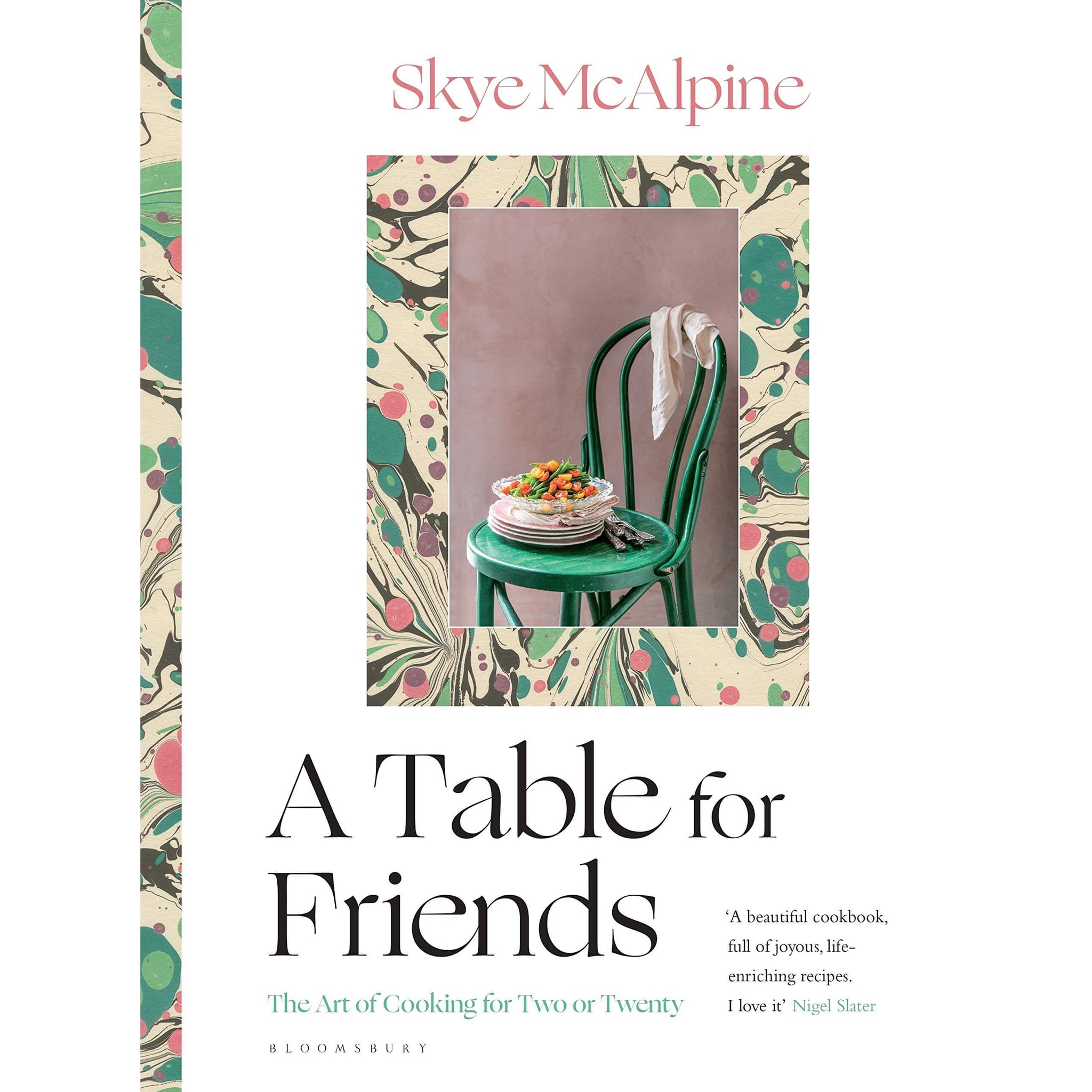 Skye McAlpine: Table For Friends