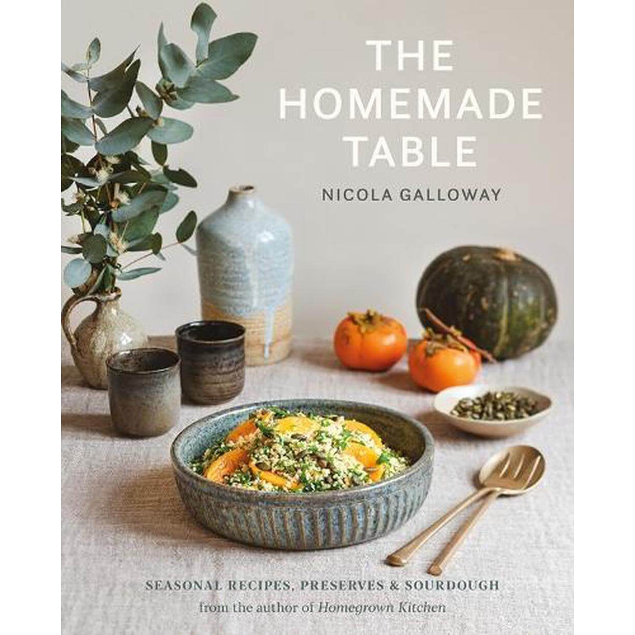 Nicola Galloway: The Homemade Table
