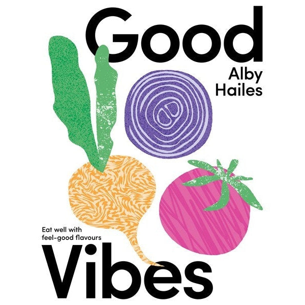 Good Vibes - Alby Hailes